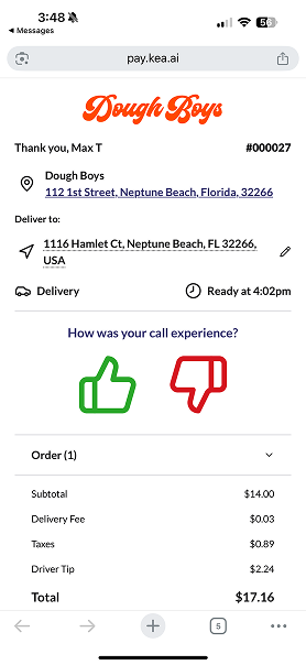 This image shows a digital receipt from Dough Boys pizza, confirming an order delivered to 1116 Hamlet Ct, Neptune Beach, Florida. The receipt details the subtotal ($14.00), delivery fee ($0.03), taxes ($0.89), and driver tip ($2.24), totaling $17.16. It includes a thank you message addressed to Max T, the order number (#000027), and an option to rate the call experience with thumbs up or down icons. The delivery is noted as ready at 4:02pm. The layout is designed for user confirmation and feedback on a mobile payment interface.