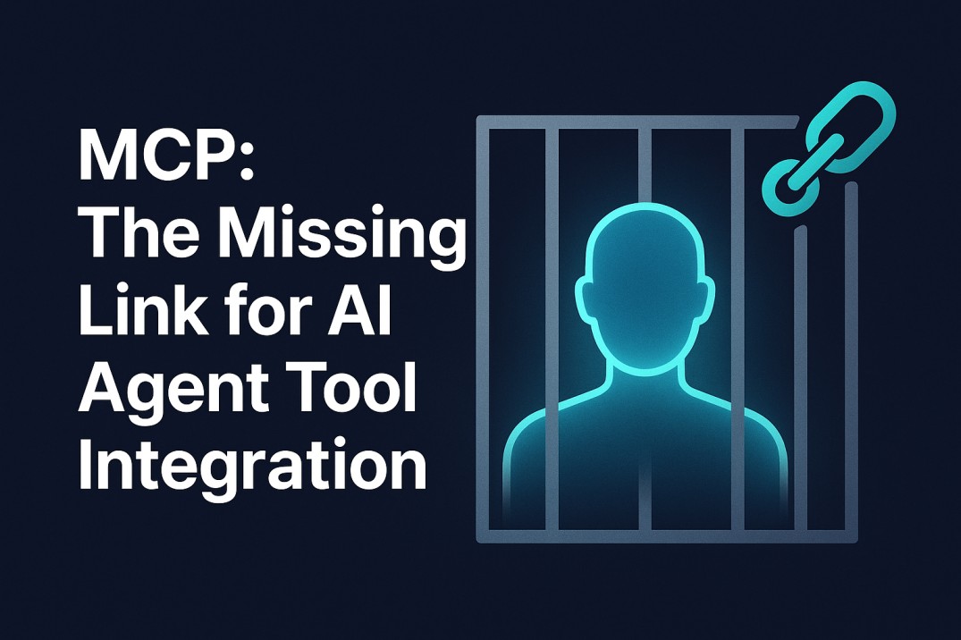This image features a dark background with large, bold white text stating 'MCP: The Missing Link for AI Agent Tool Integration' on the left side. On the right side, there is a neon-style illustration of a human silhouette behind bars, with a highlighted chain link in the top right corner of the bars. The image visually represents the concept of MCP as a crucial connecting element or solution to unlock or bridge gaps in AI agent tool integration.