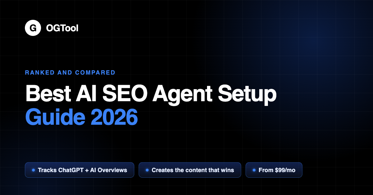 Best AI SEO Agent Setup Guide 2026: Complete B2B Implementation