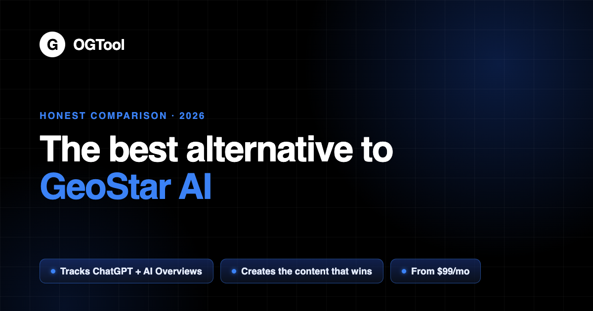 The Best Alternative to GeoStar AI in 2026 (Honest Comparison)