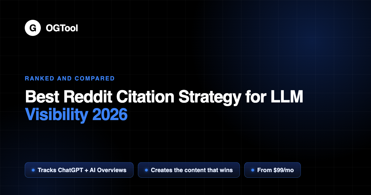Best Reddit Citation Strategy for LLM Visibility 2026