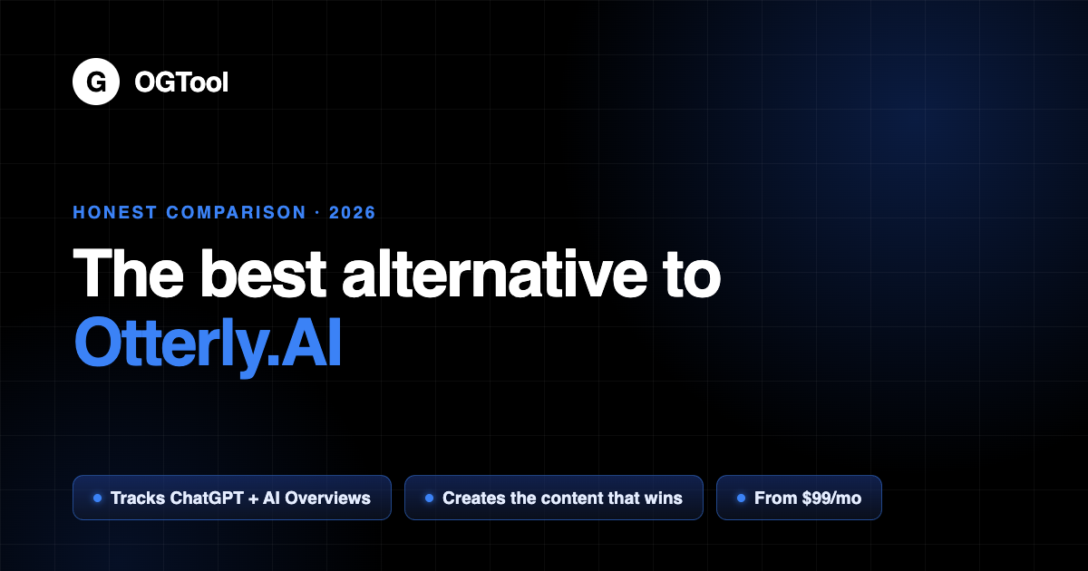 The Best Alternative to Otterly AI in 2026 (Honest Take From a Rival)