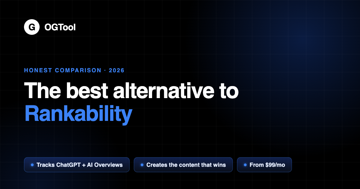 The Best Alternative to Rankability in 2026 (Honest Comparison) (OGTool featured image)